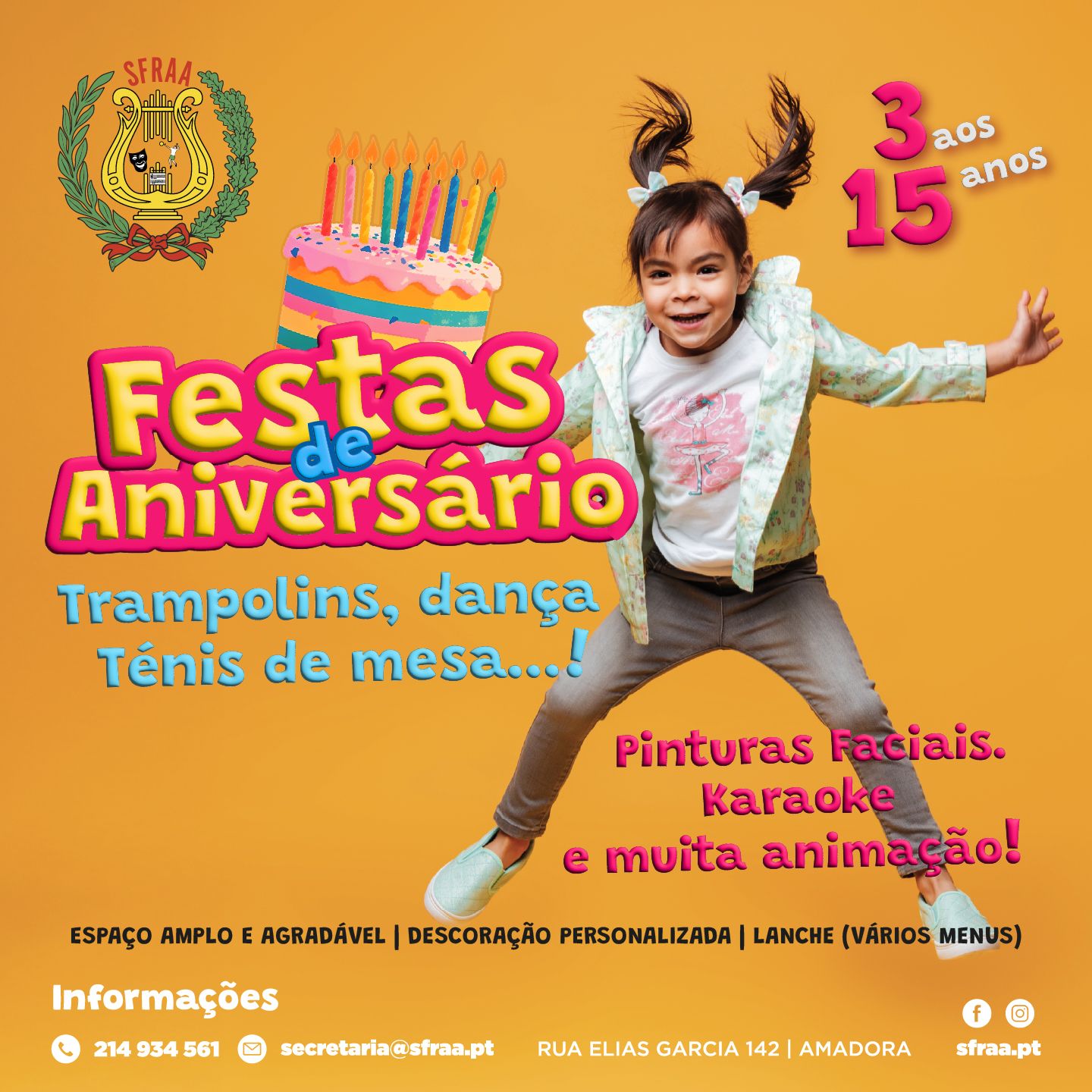 Festas de Aniversário na SFRAA