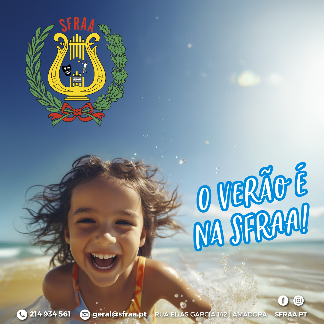 O Verão é na SFRAA!