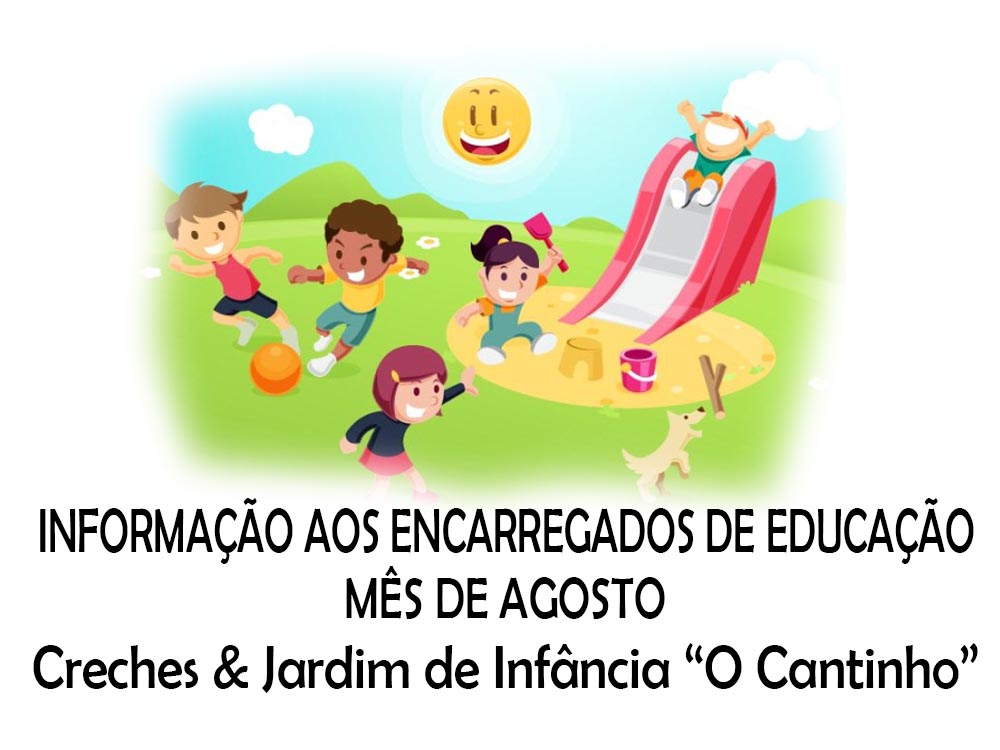 Informação – Educação – Mês de Agosto